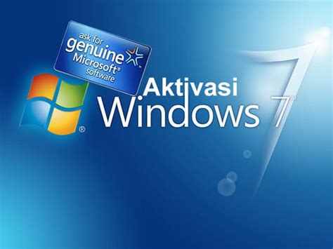 Cara Aktivasi Windows 7 Ultimate Tanpa Product Key